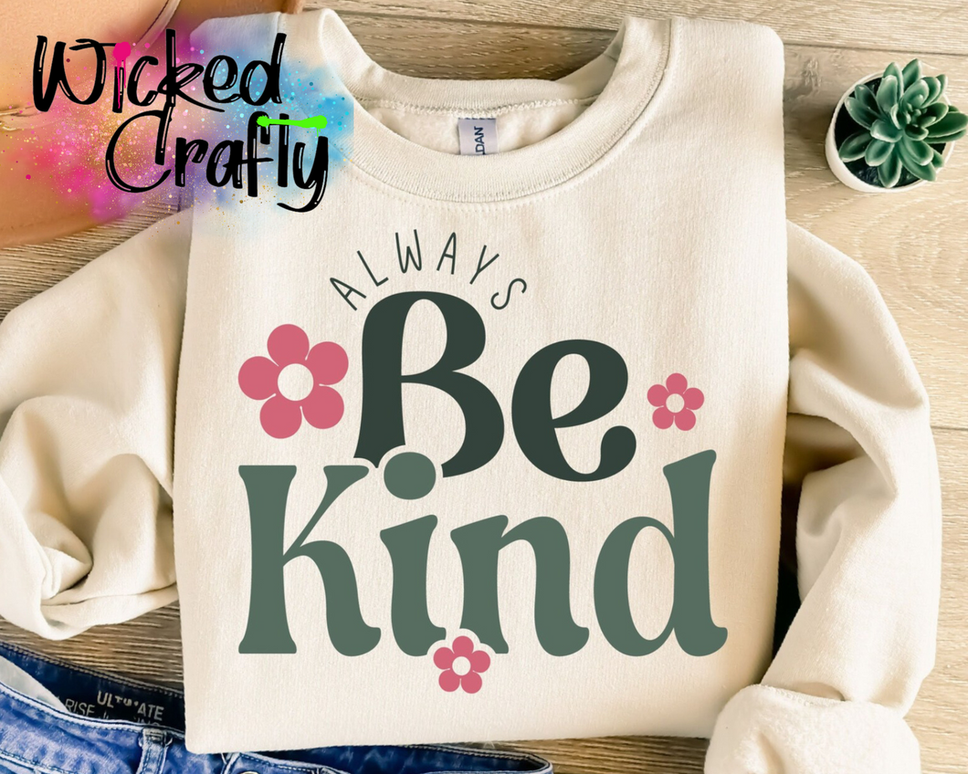 BE KIND Sweatshirt